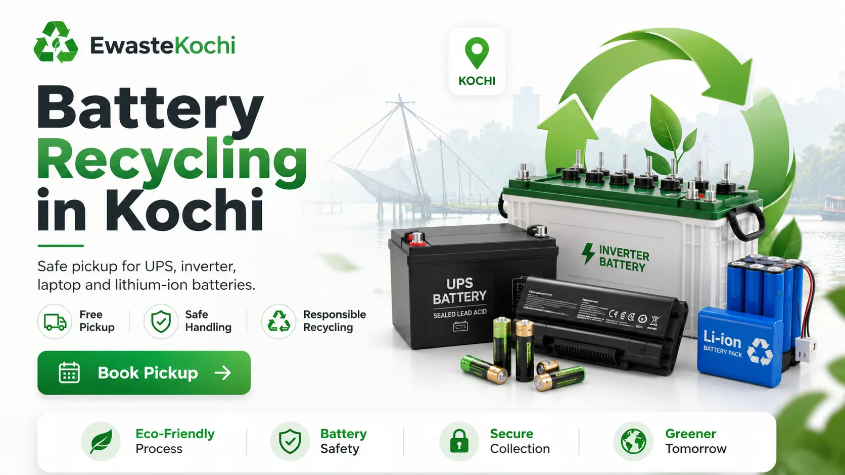 Ewaste Kochi battery recycling pickup visual with UPS, inverter, laptop and lithium-ion batteries, recycling arrows, a Kochi location marker, and safety-focused service cues.